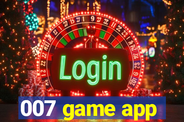 007 game app